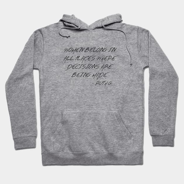 Women Belong In All Places Where Decisions Are Being Made Vintage Hoodie by Zen Cosmos Official